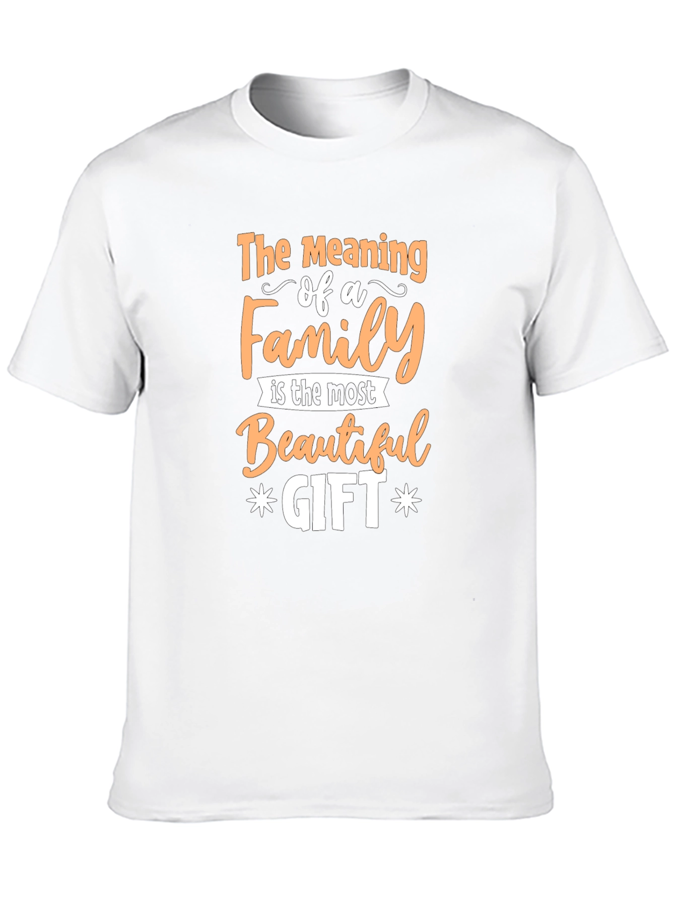 Family is the Most Beautiful Gift Graphic Tee