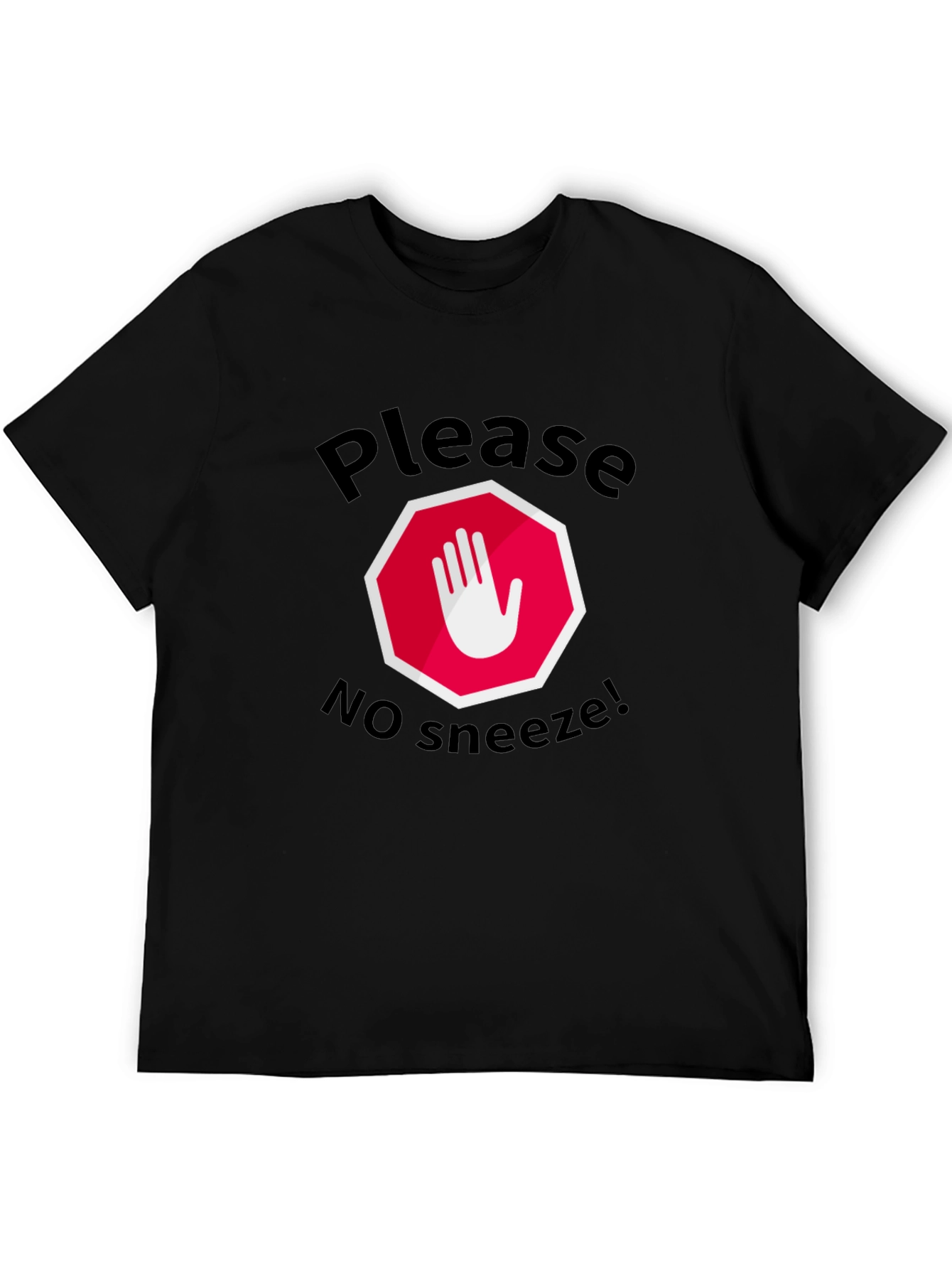 Please No Sneeze Funny T-Shirt