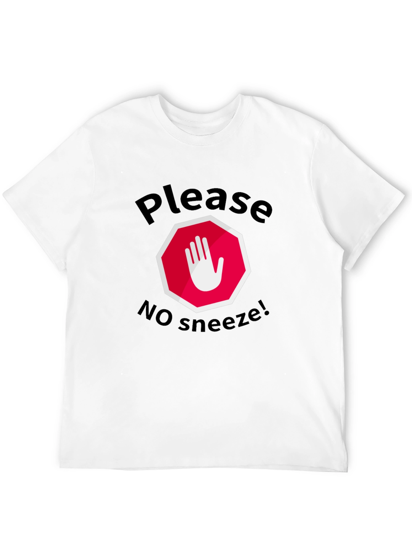 Please No Sneeze Funny T-Shirt