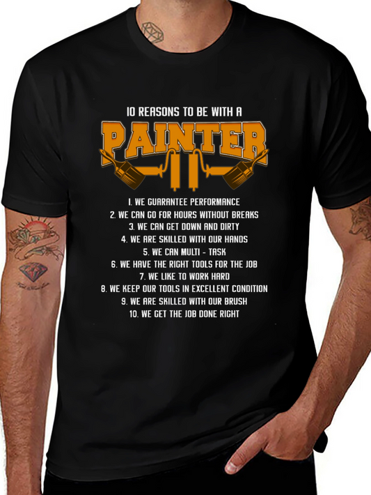 Painter Reasons T-Shirt - Gift for Painters
