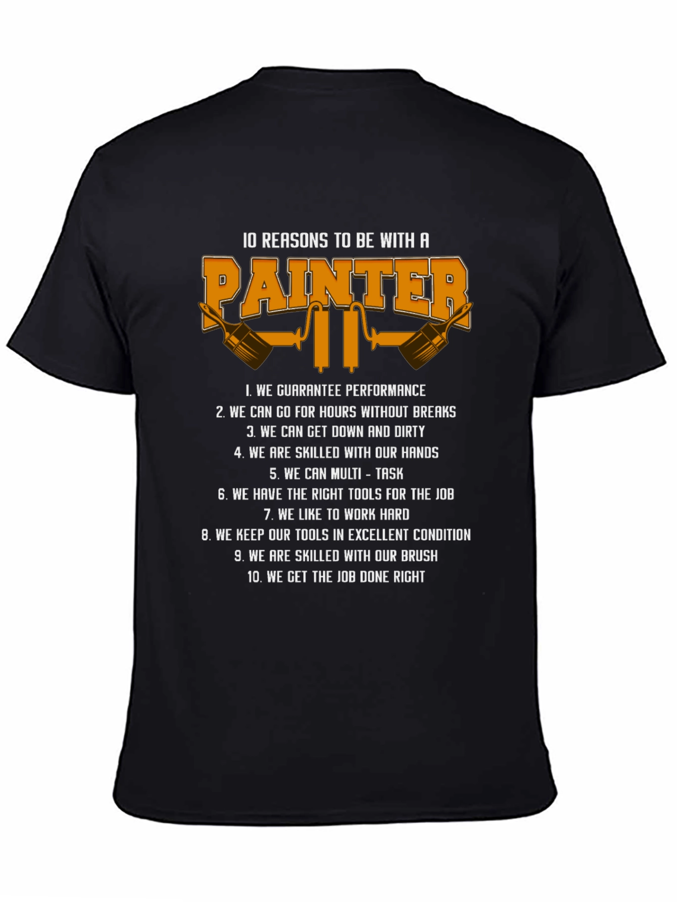 Painter Reasons T-Shirt - Gift for Painters