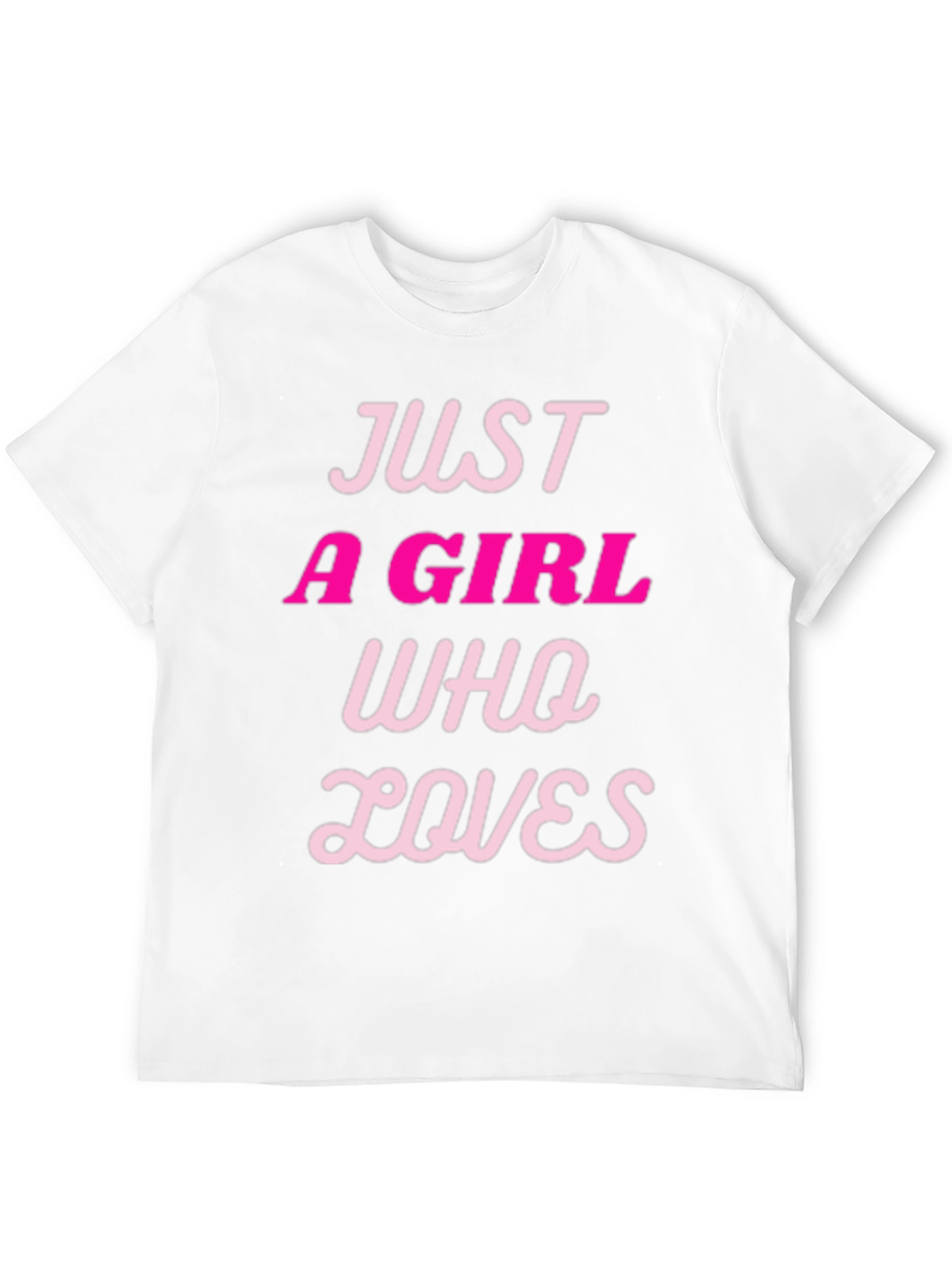 Just a Girl Who Loves T-Shirt - Black