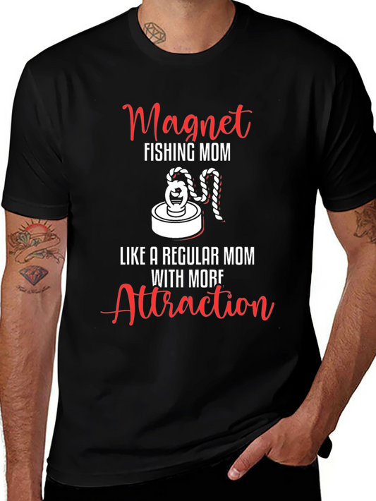 Magnet Fishing Mom T-Shirt