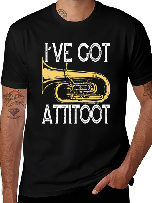 Ive Got Attitoot T-Shirt