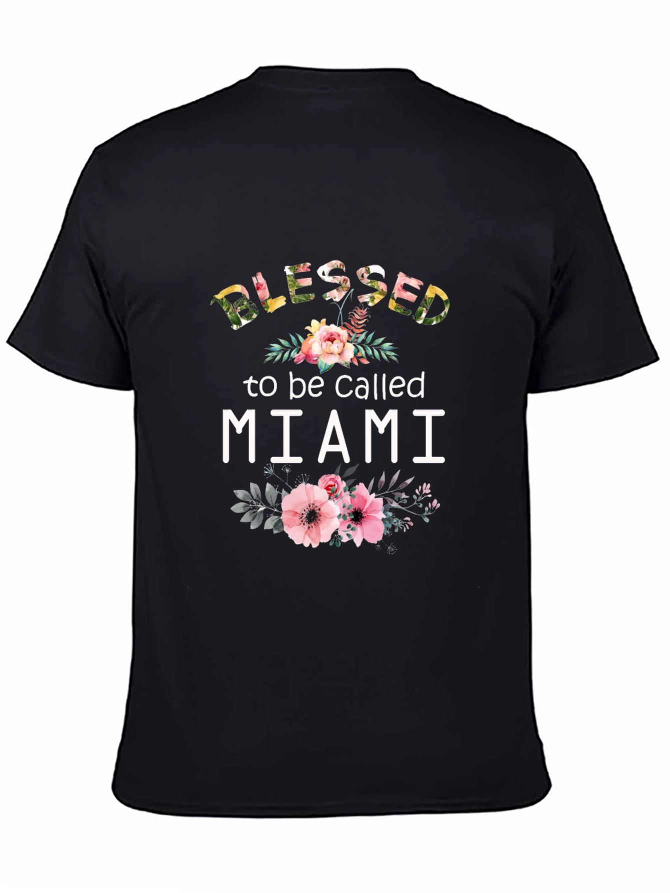 Blessed to be Called Miami Floral T-Shirt