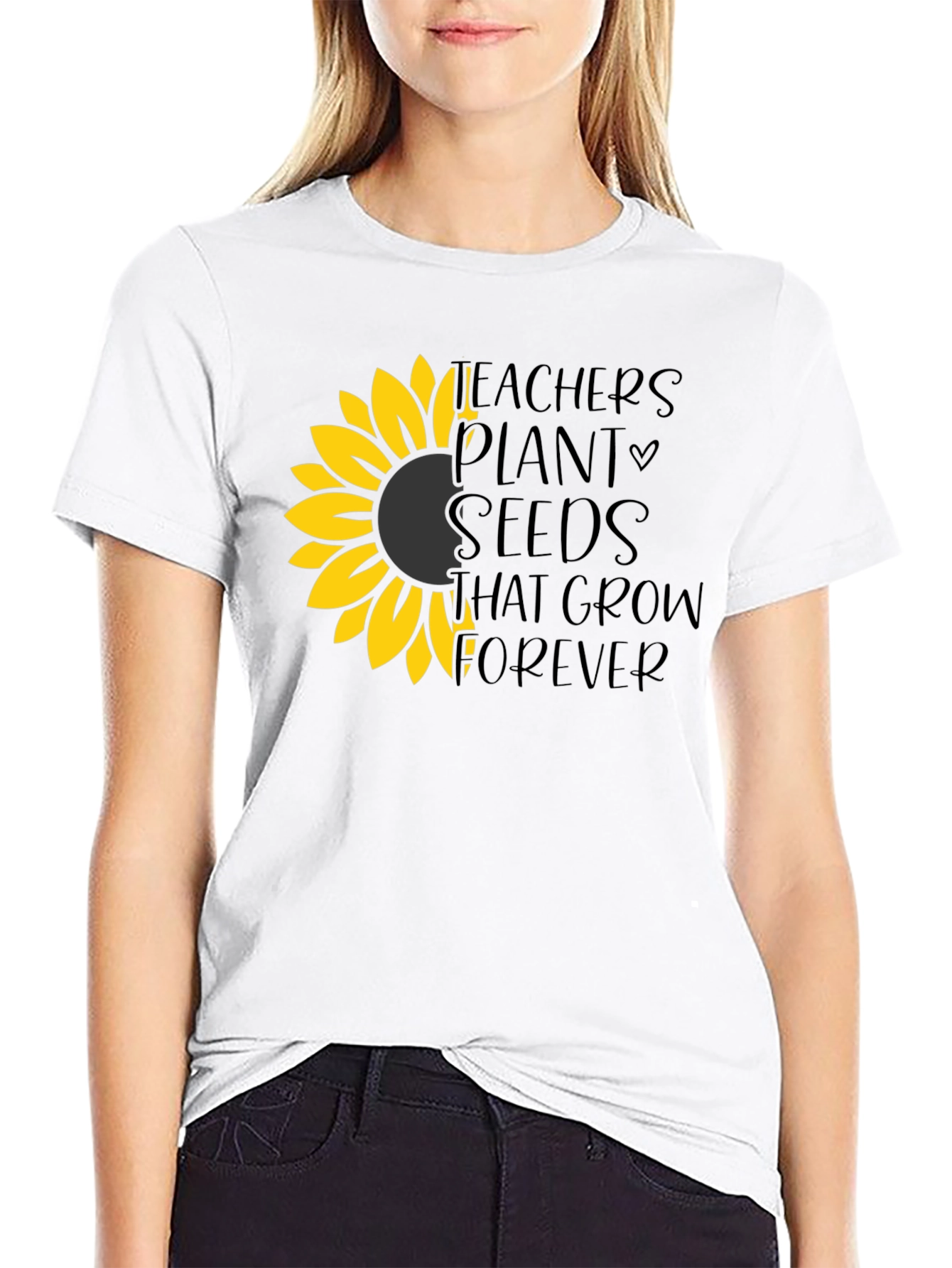 Teachers Plant Seeds T-Shirt - Sunflower Design