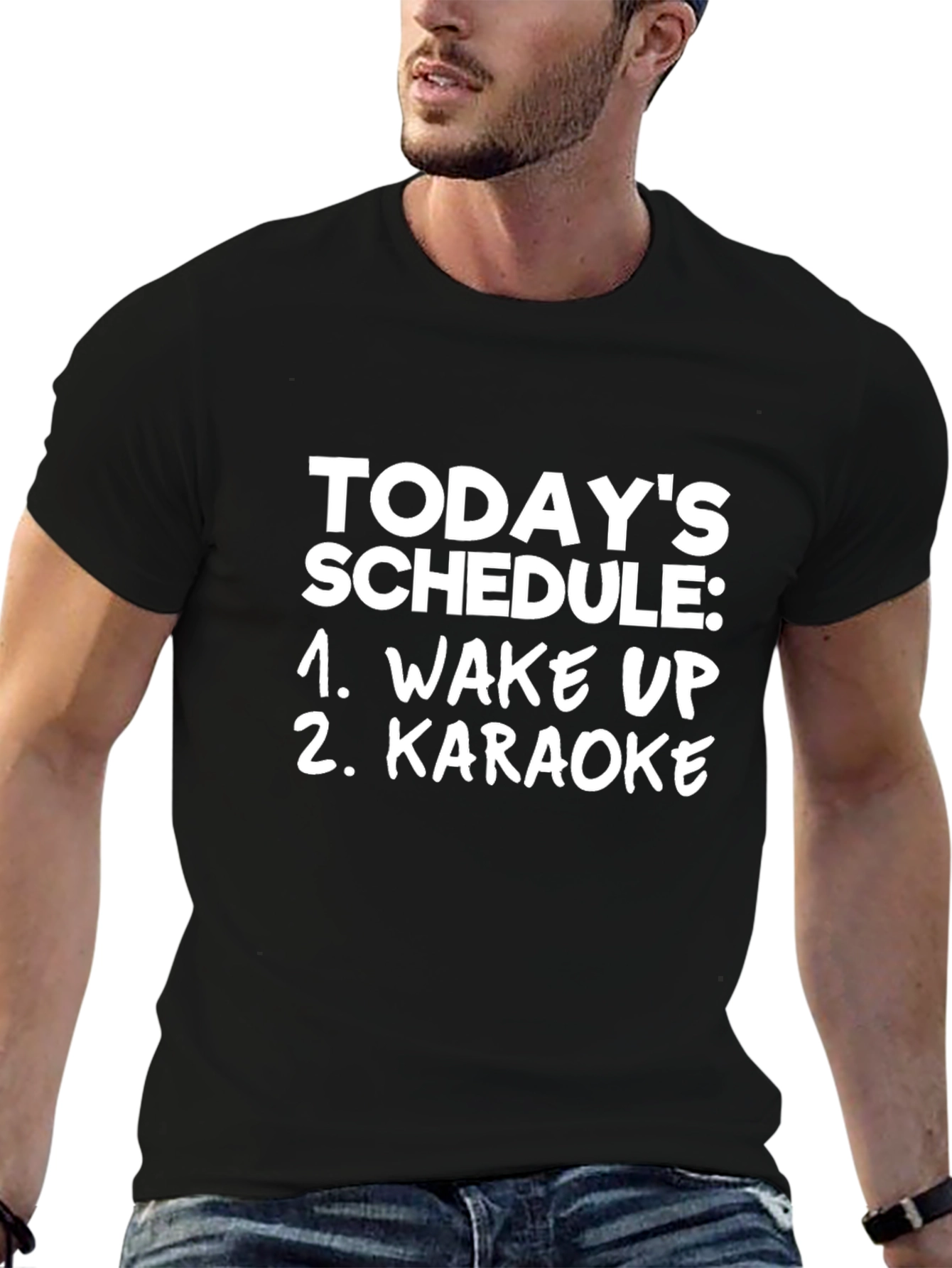 Funny Karaoke T-Shirt - Todays Schedule