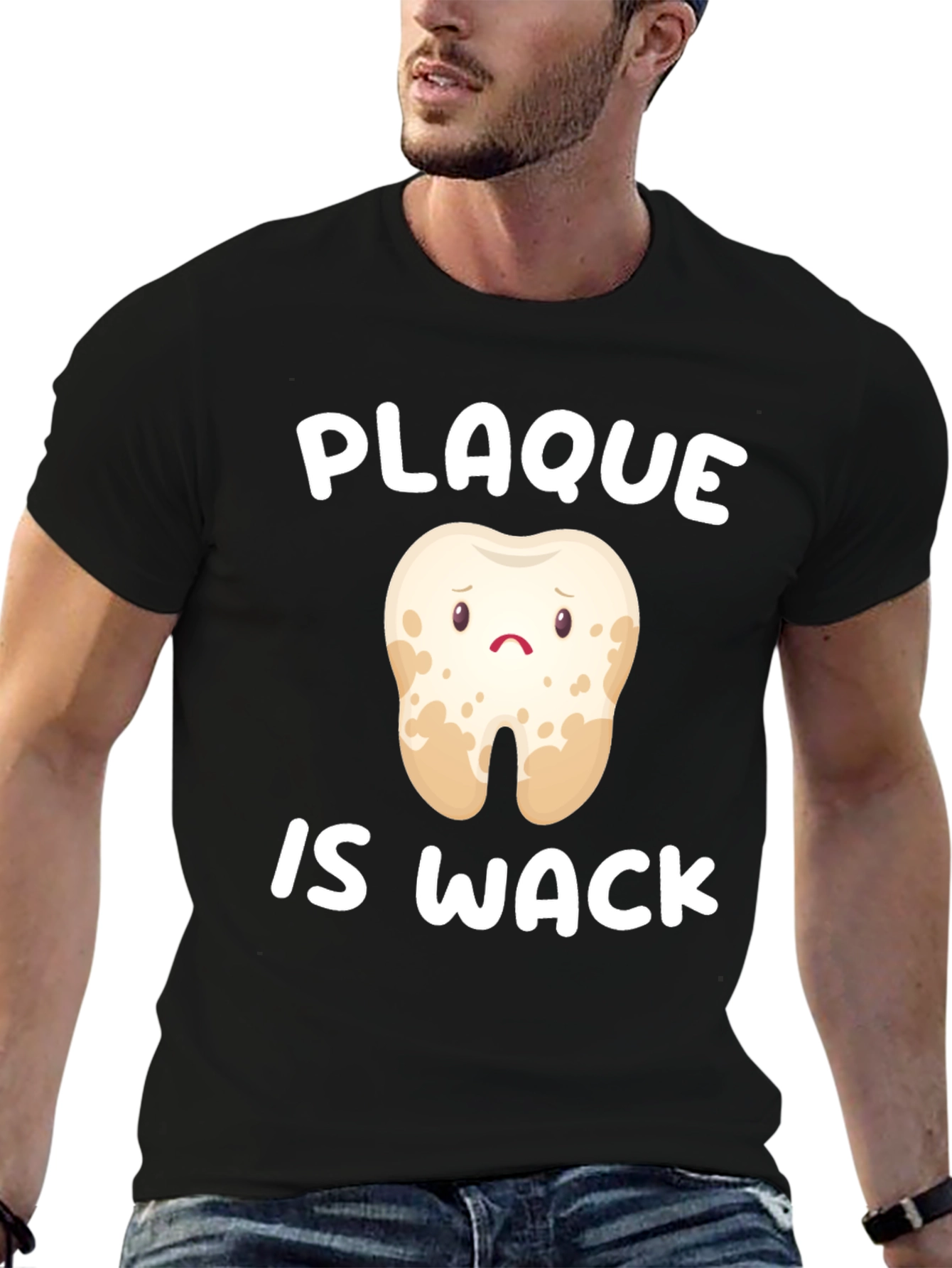Plaque is Wack T-Shirt - Dental Humor