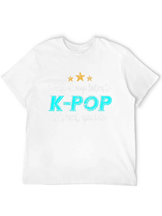 K-Pop Fan T-Shirt - Listen to K-Pop