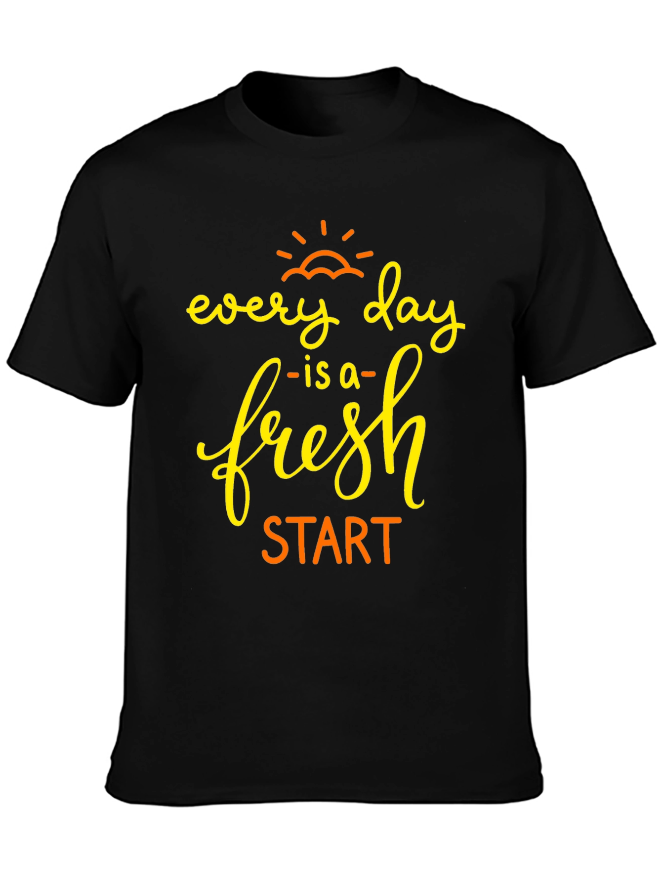 Fresh Start T-Shirt - Inspirational Graphic Tee
