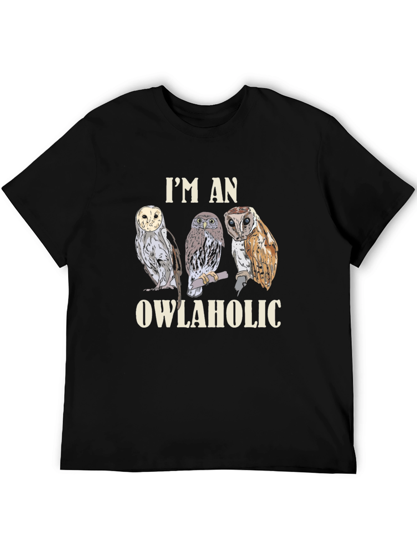 Im an Owlaholic Graphic T-Shirt