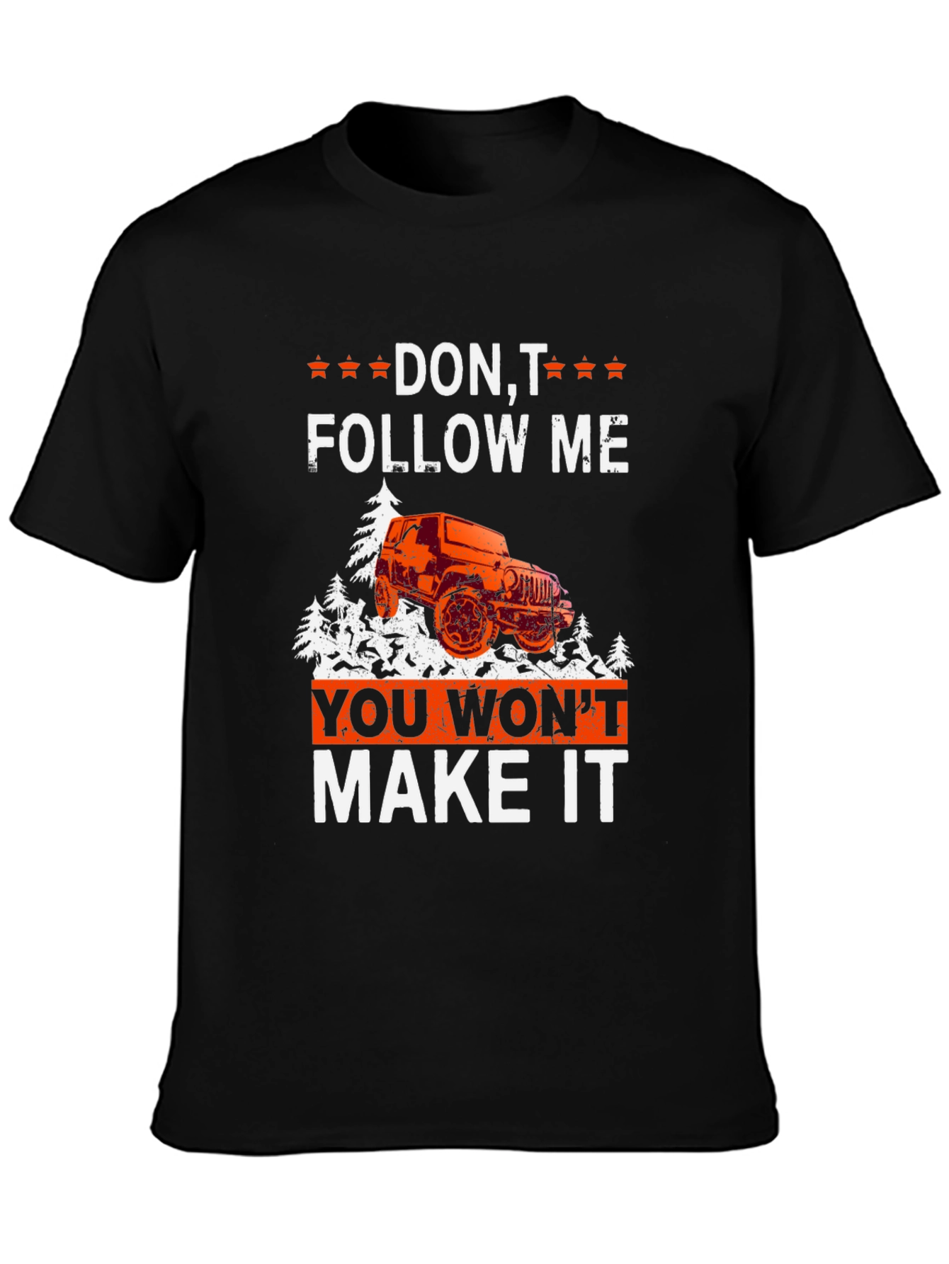 Dont Follow Me Off-Road T-Shirt