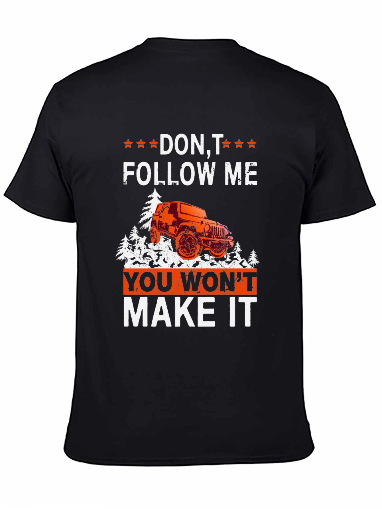 Dont Follow Me Off-Road T-Shirt