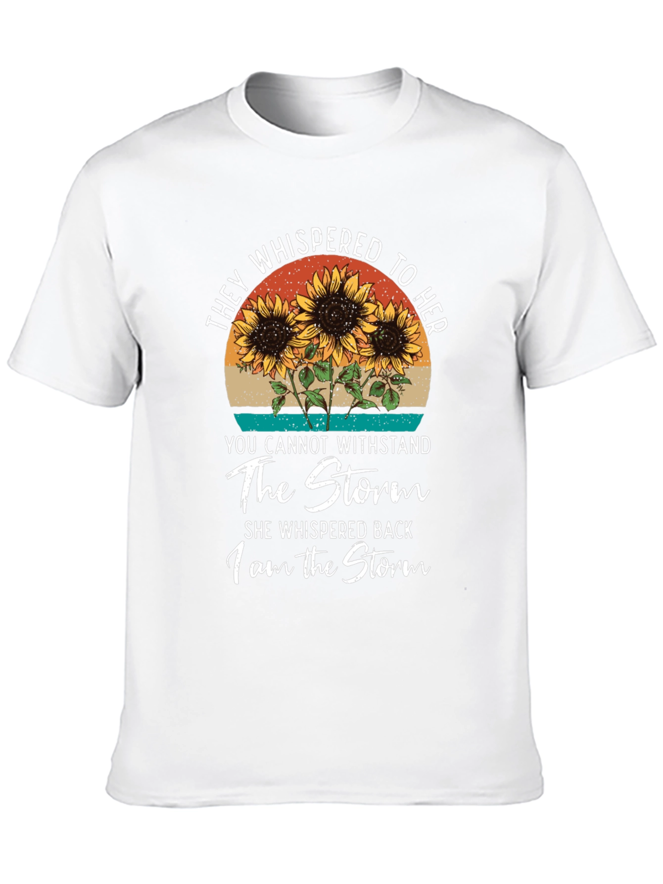 I Am The Storm Sunflower Graphic Tee
