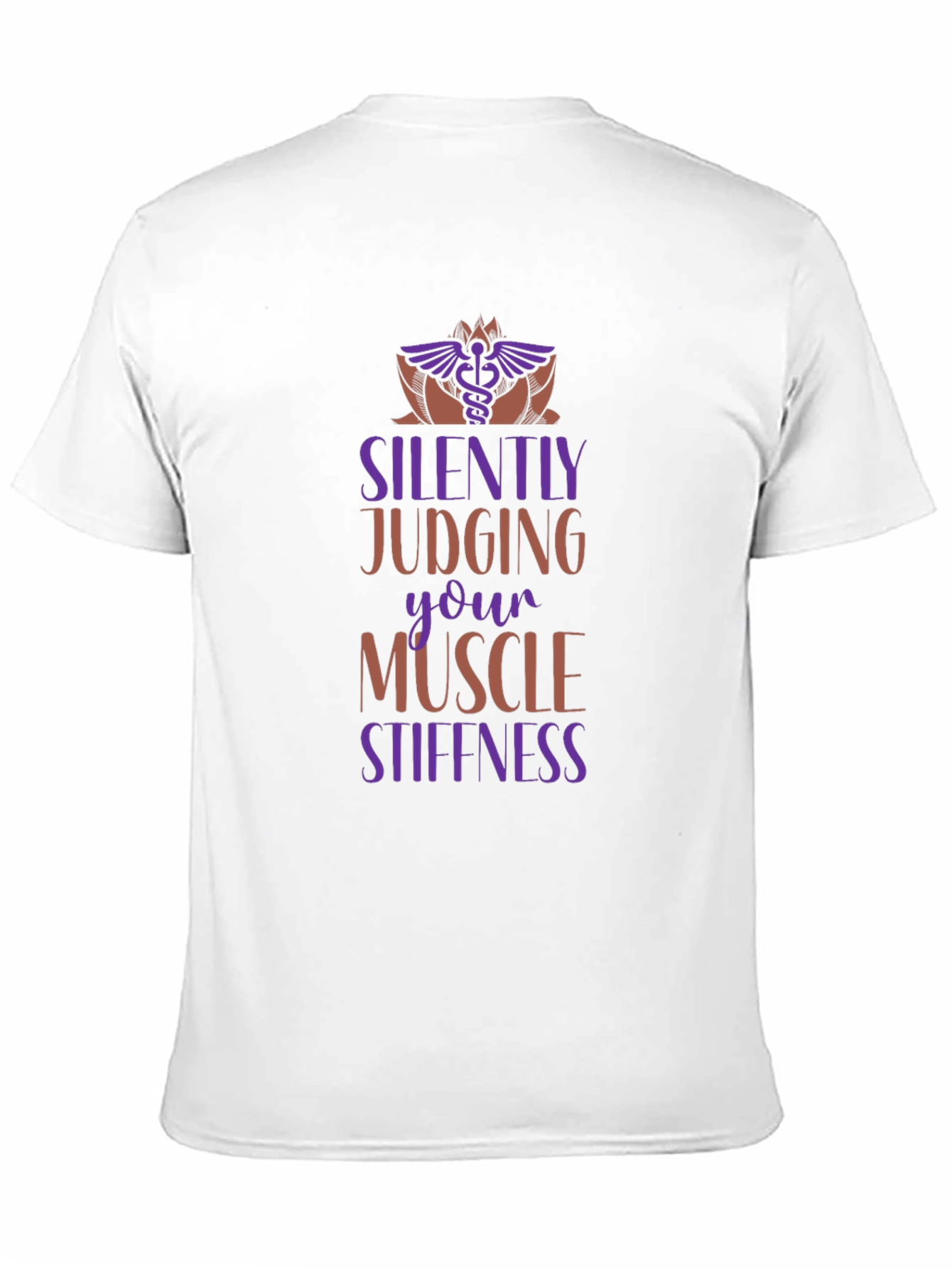 Muscle Stiffness T-Shirt - Judging You Silently