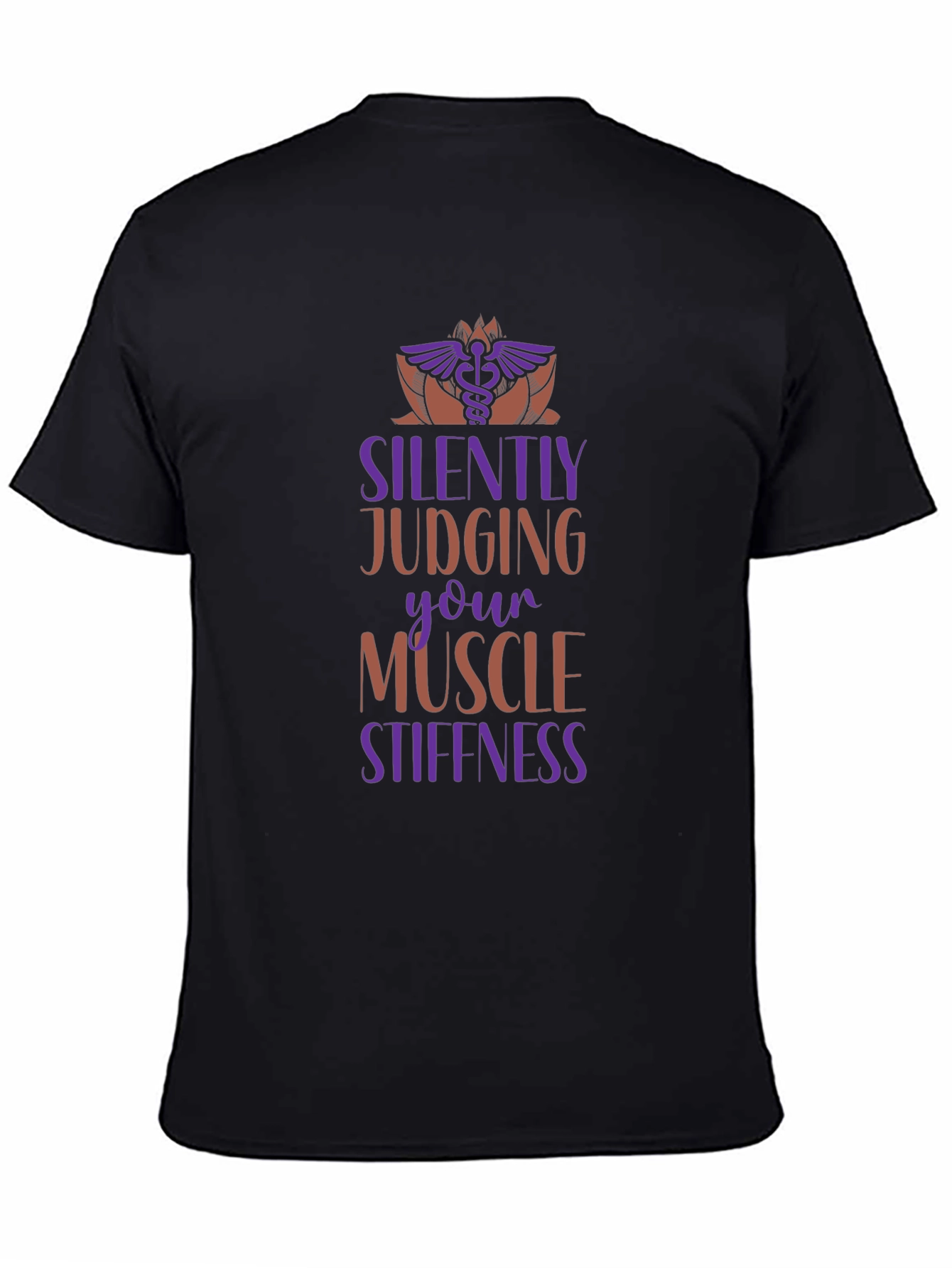 Muscle Stiffness T-Shirt - Judging You Silently