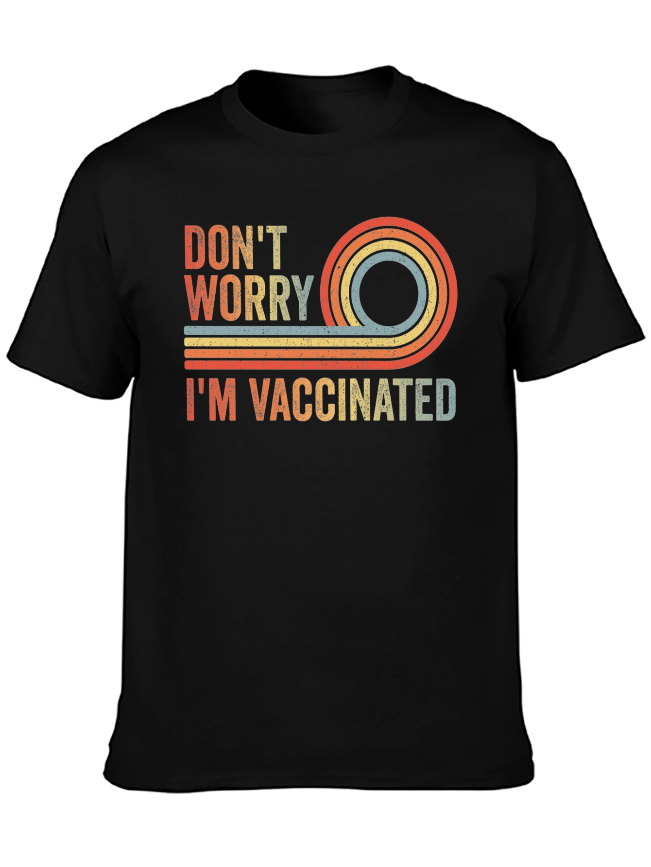 Dont Worry Im Vaccinated Retro T-Shirt