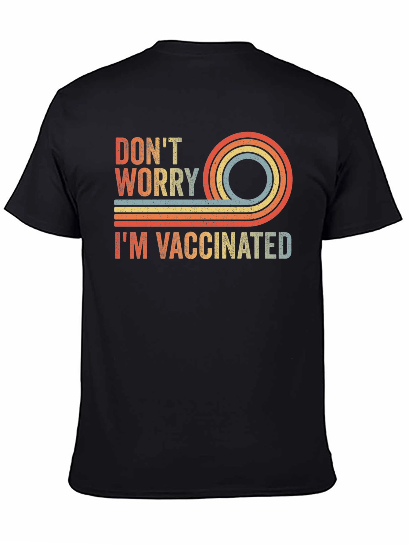 Dont Worry Im Vaccinated Retro T-Shirt