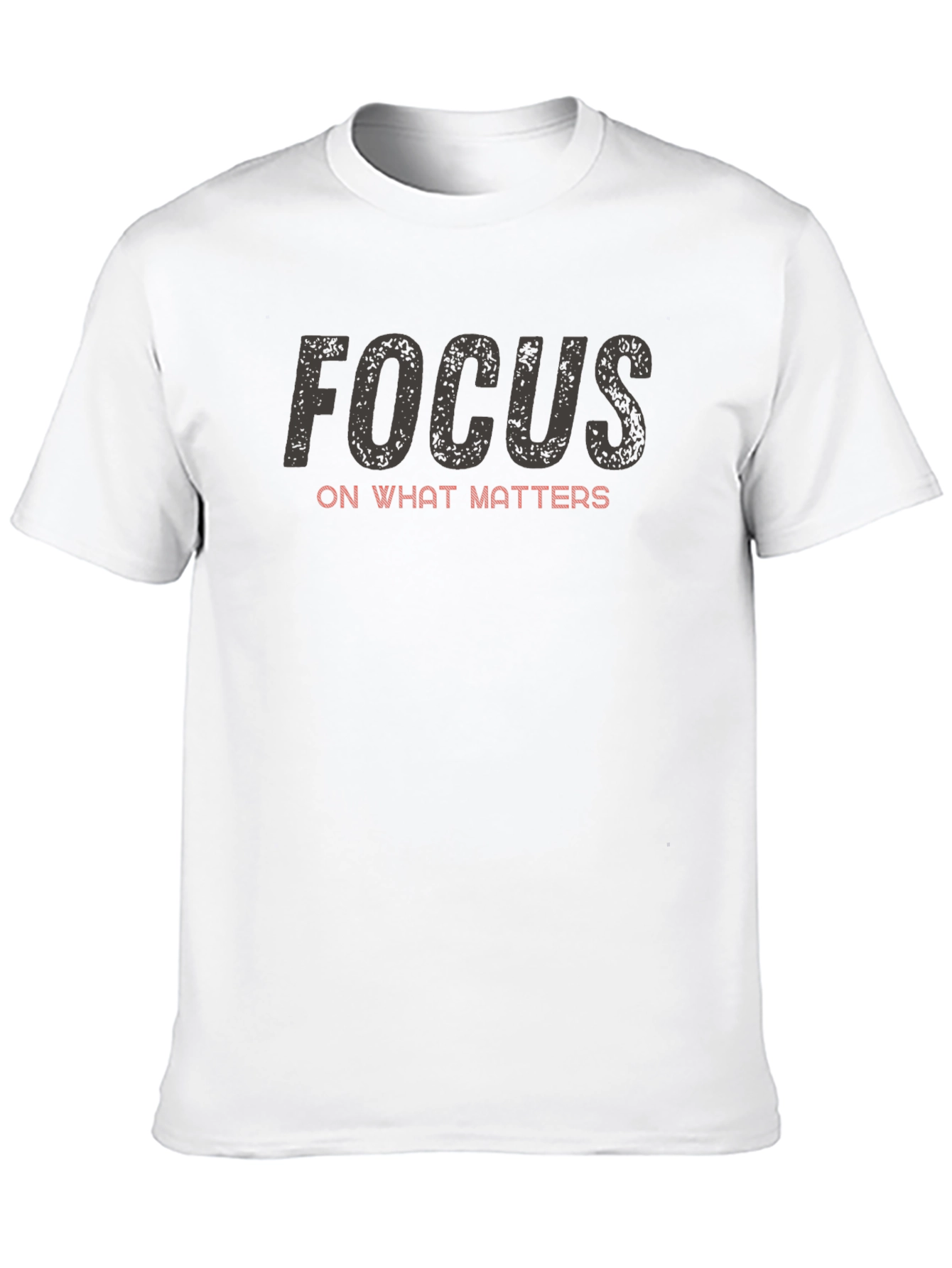 Focus T-Shirt - Motivational Tee