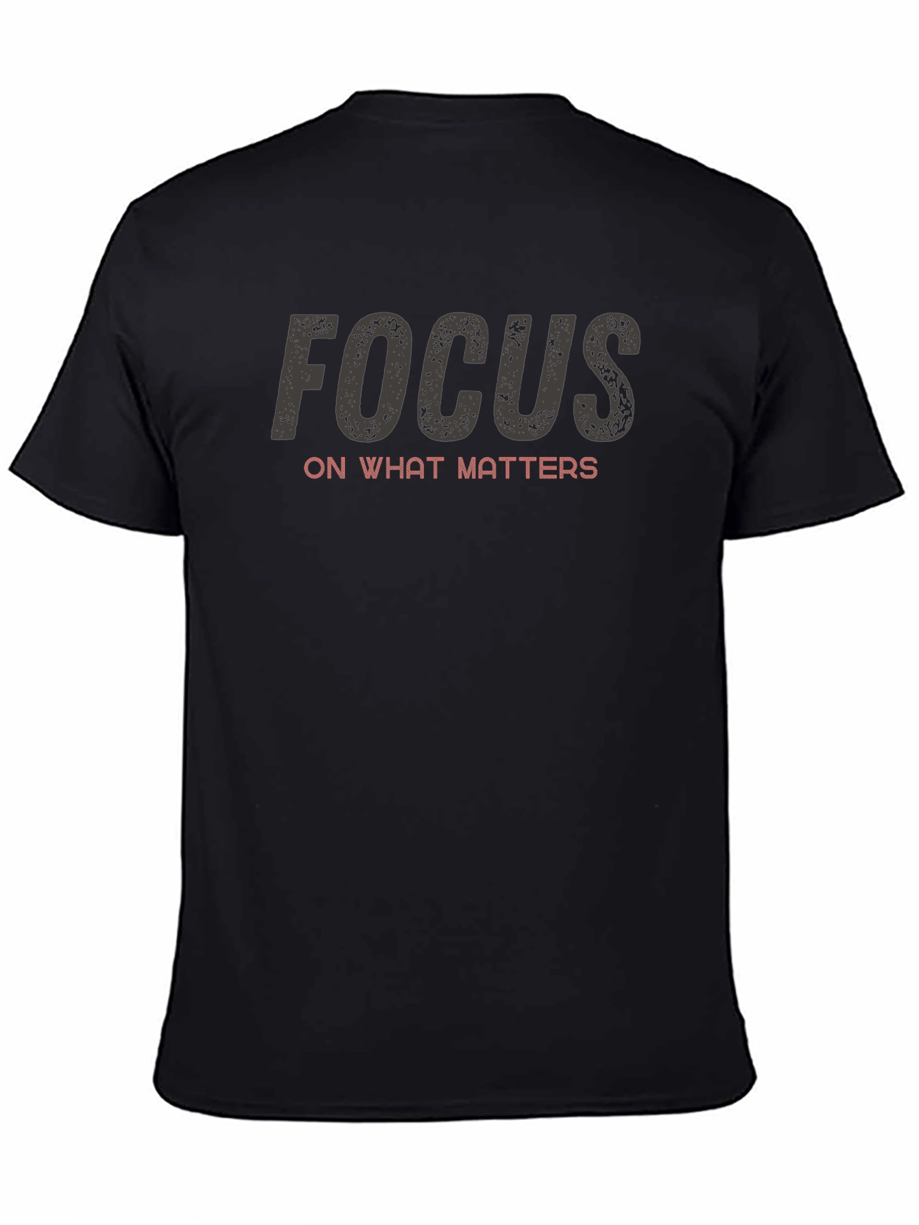 Focus T-Shirt - Motivational Tee