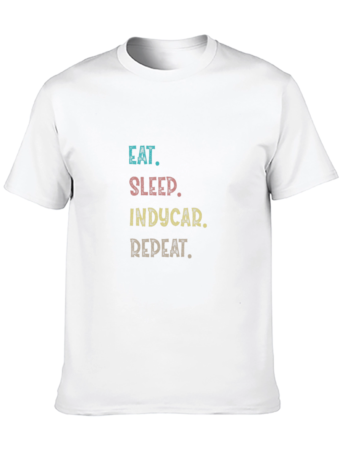 Eat Sleep Indycar Repeat T-Shirt - Racing Fan Apparel