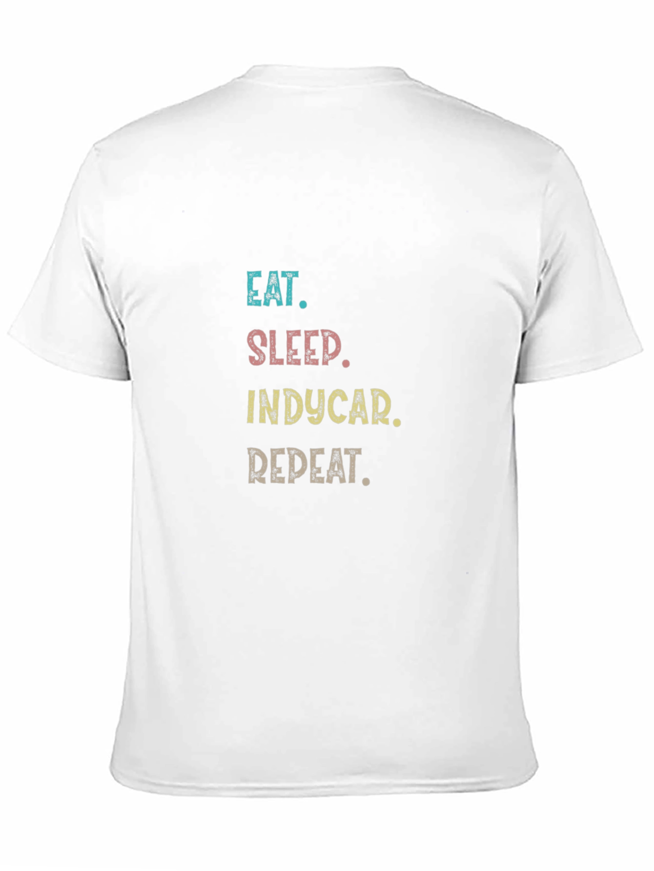 Eat Sleep Indycar Repeat T-Shirt - Racing Fan Apparel
