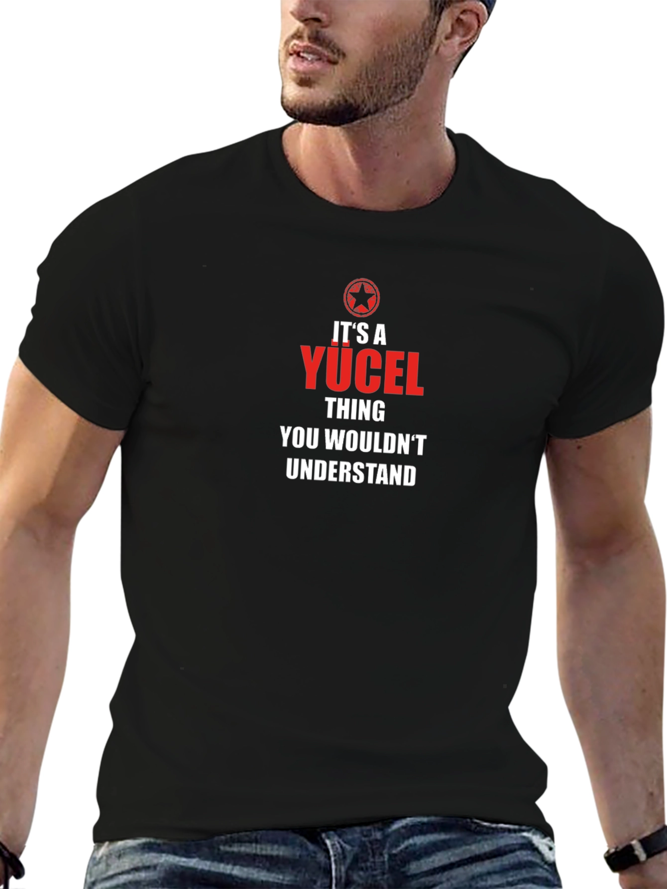 Its A Yücel Thing T-Shirt - Unique Personalized Gift