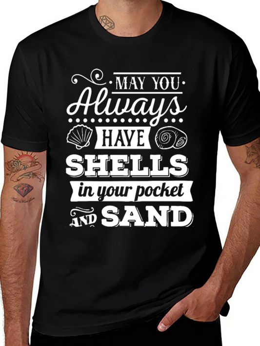 Beach Lover Graphic Tee - May You Always Have Shells!