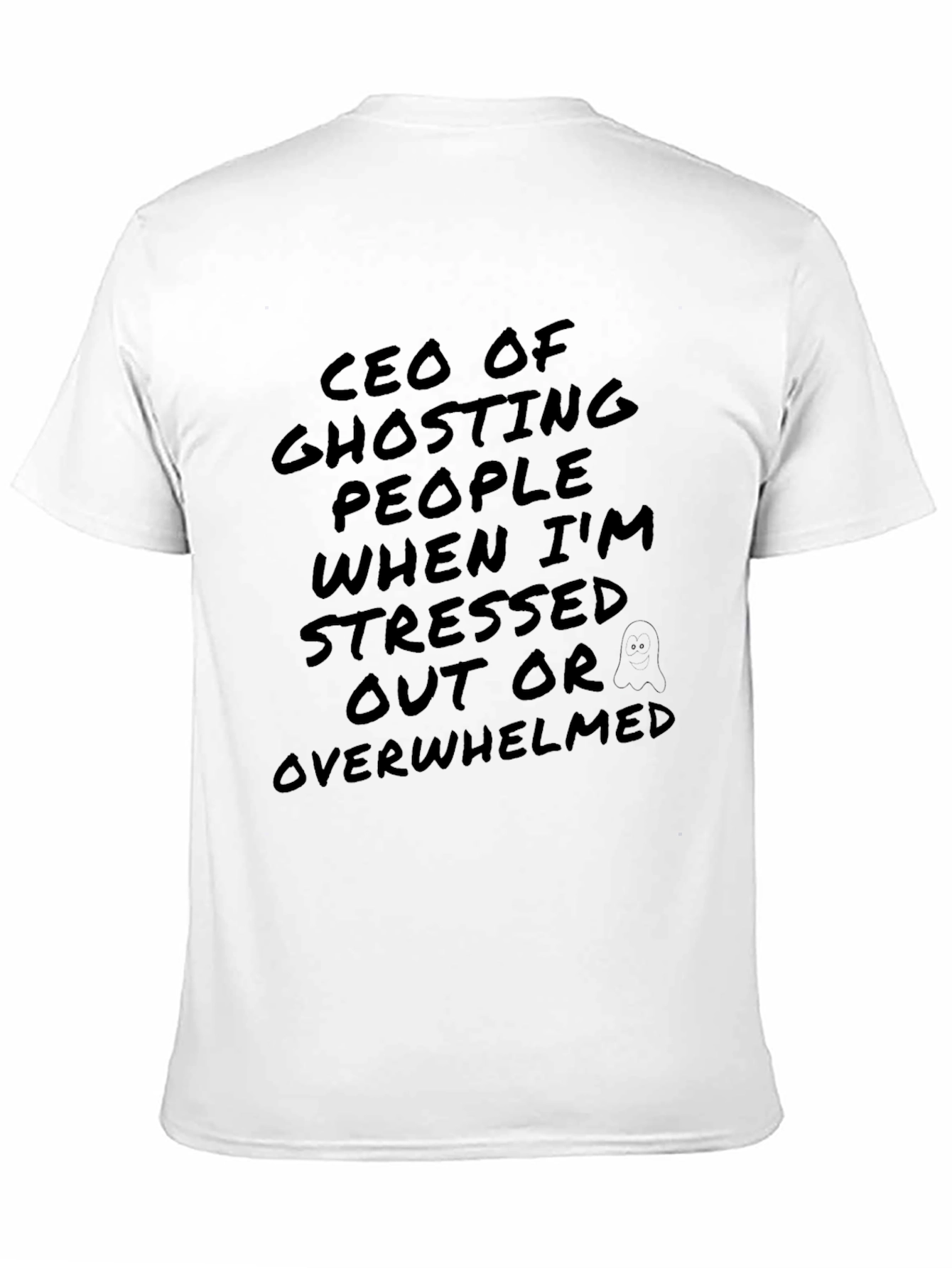 CEO of Ghosting People Funny T-Shirt