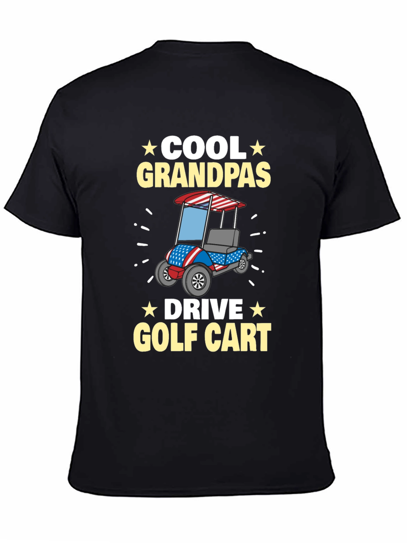 Cool Grandpas Drive Golf Cart T-Shirt