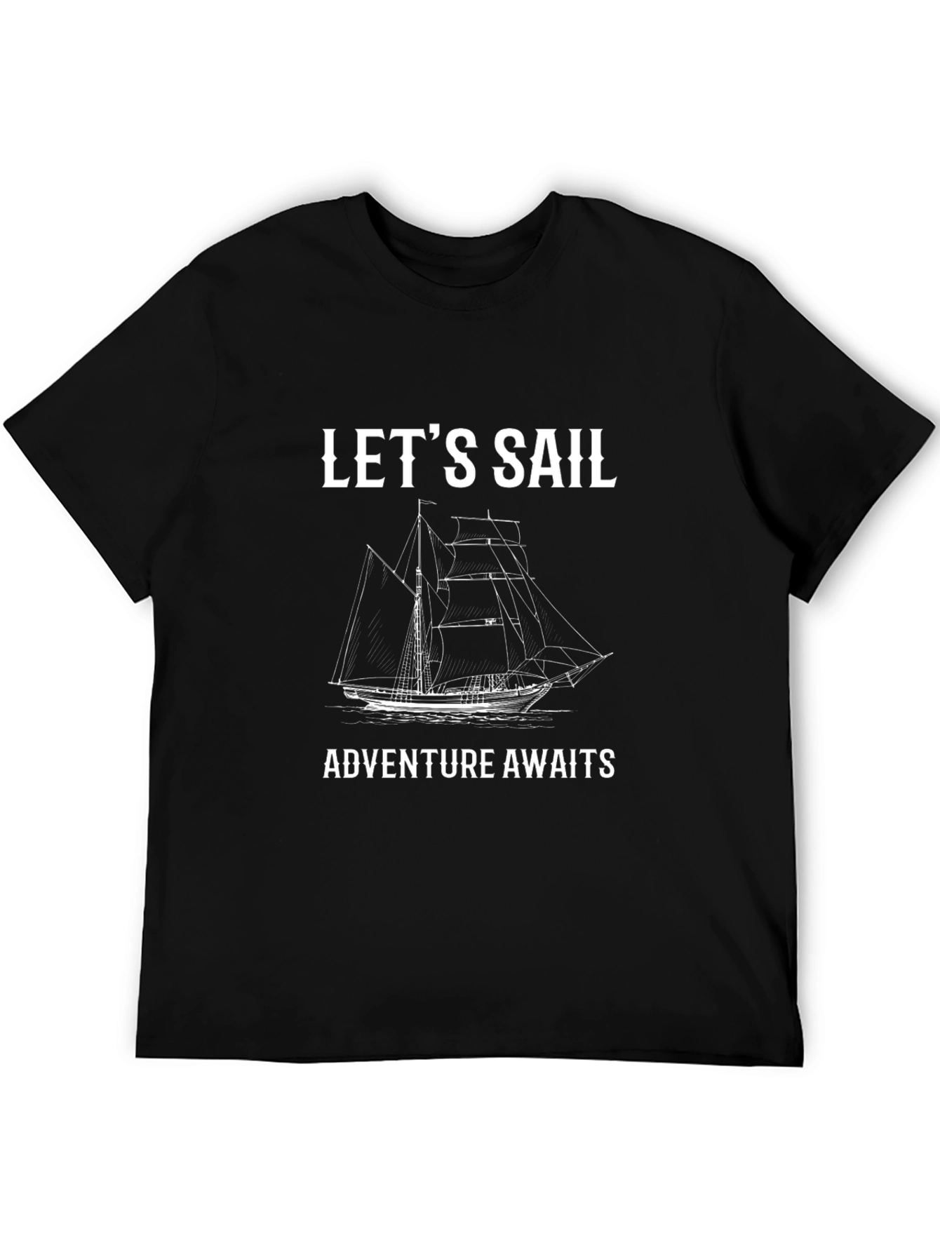 Lets Sail T-Shirt - Adventure Awaits