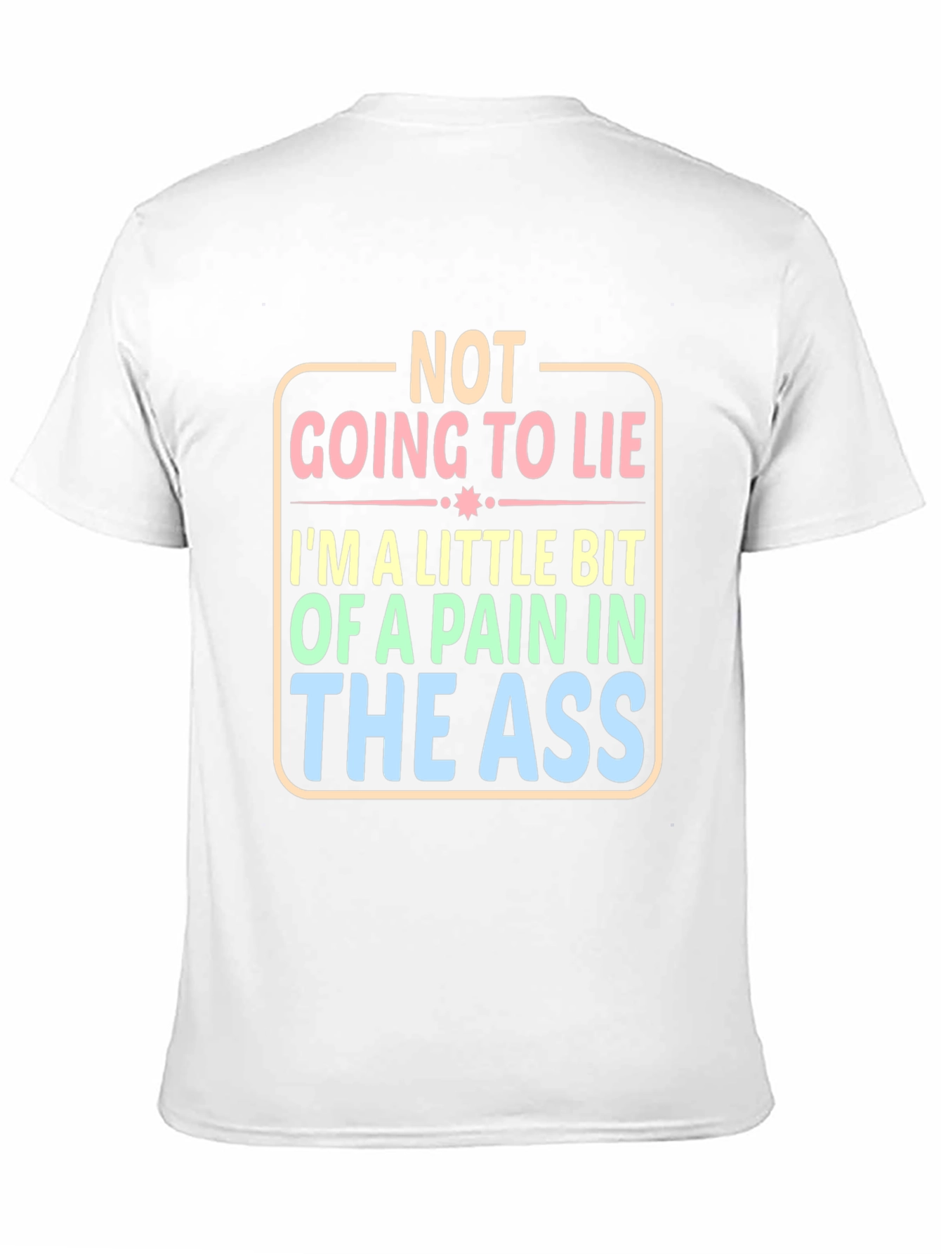 Not Going to Lie Funny Graphic Tee