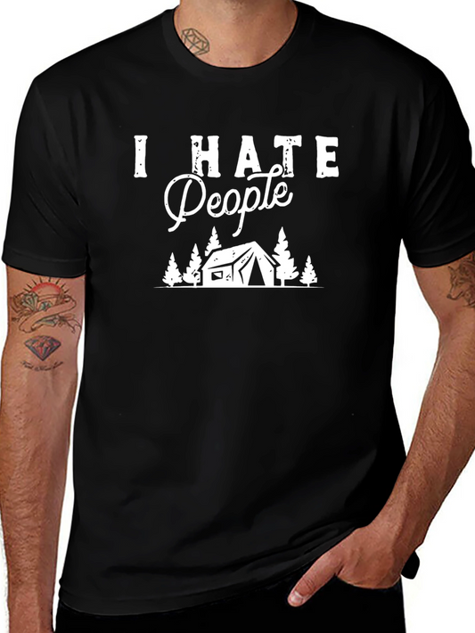 I Hate People Camping T-Shirt - Introvert Humor Tee