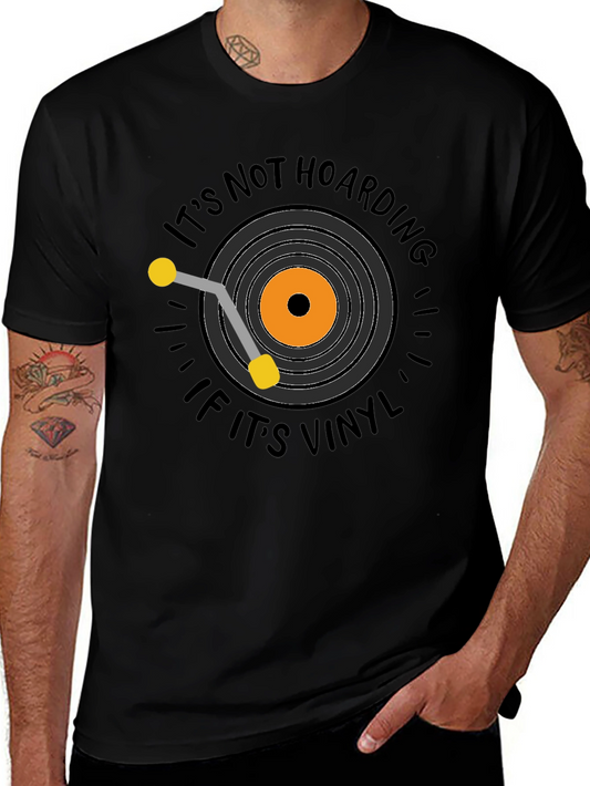 Its Not Hoarding If Its Vinyl T-Shirt