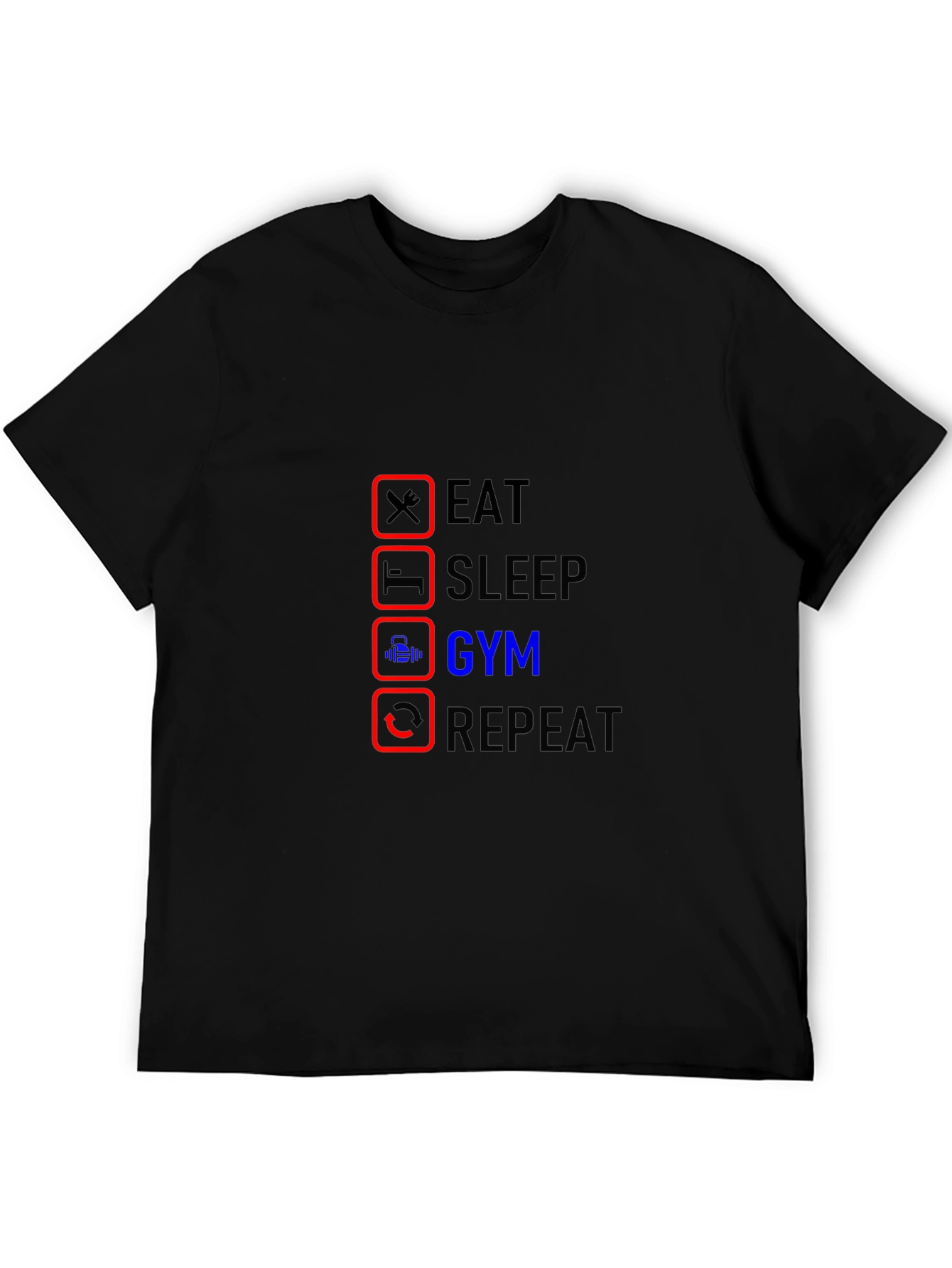 Eat Sleep Gym Repeat Black T-Shirt