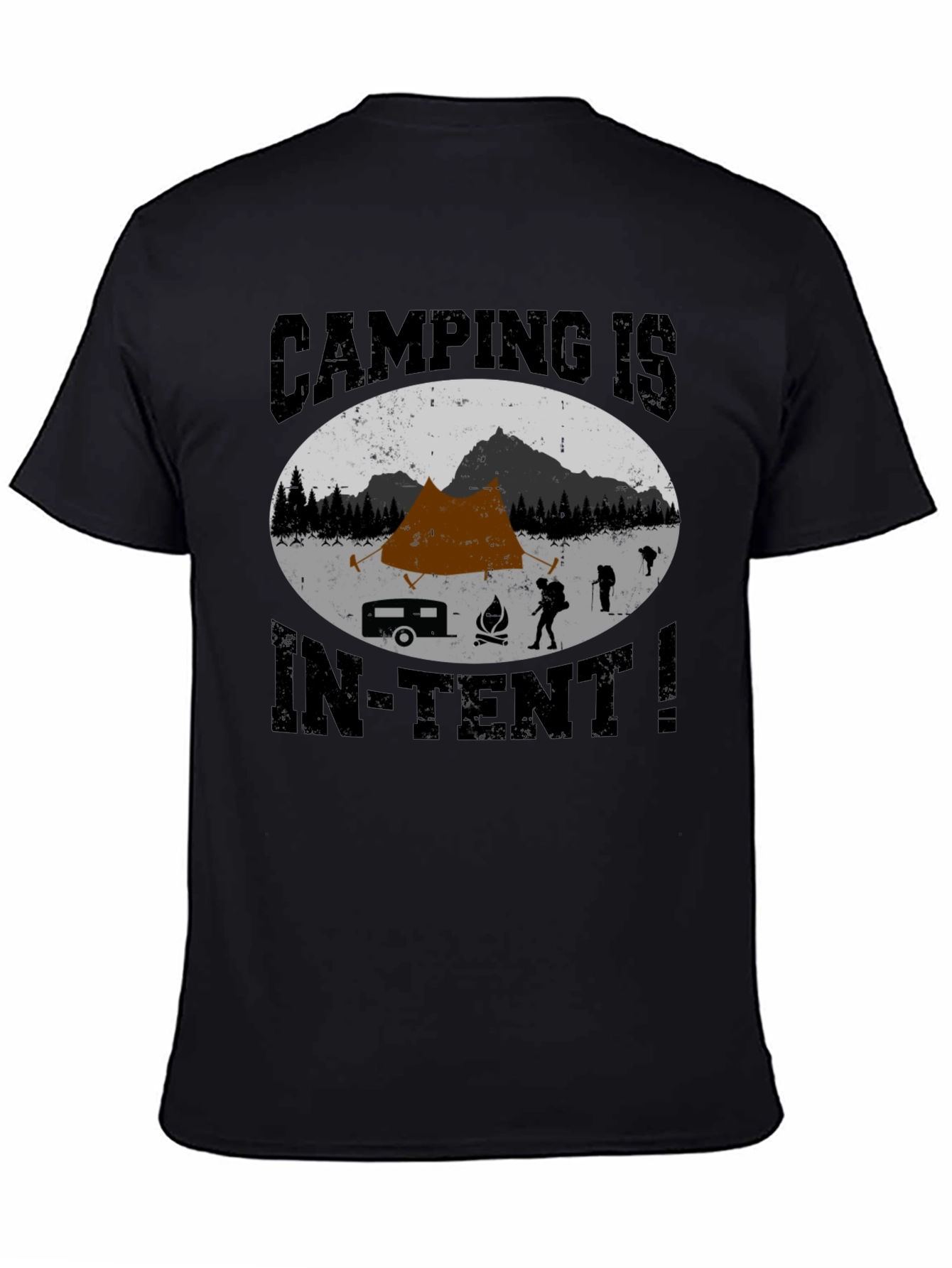 Camping Is In-Tent T-Shirt - Adventure Tee