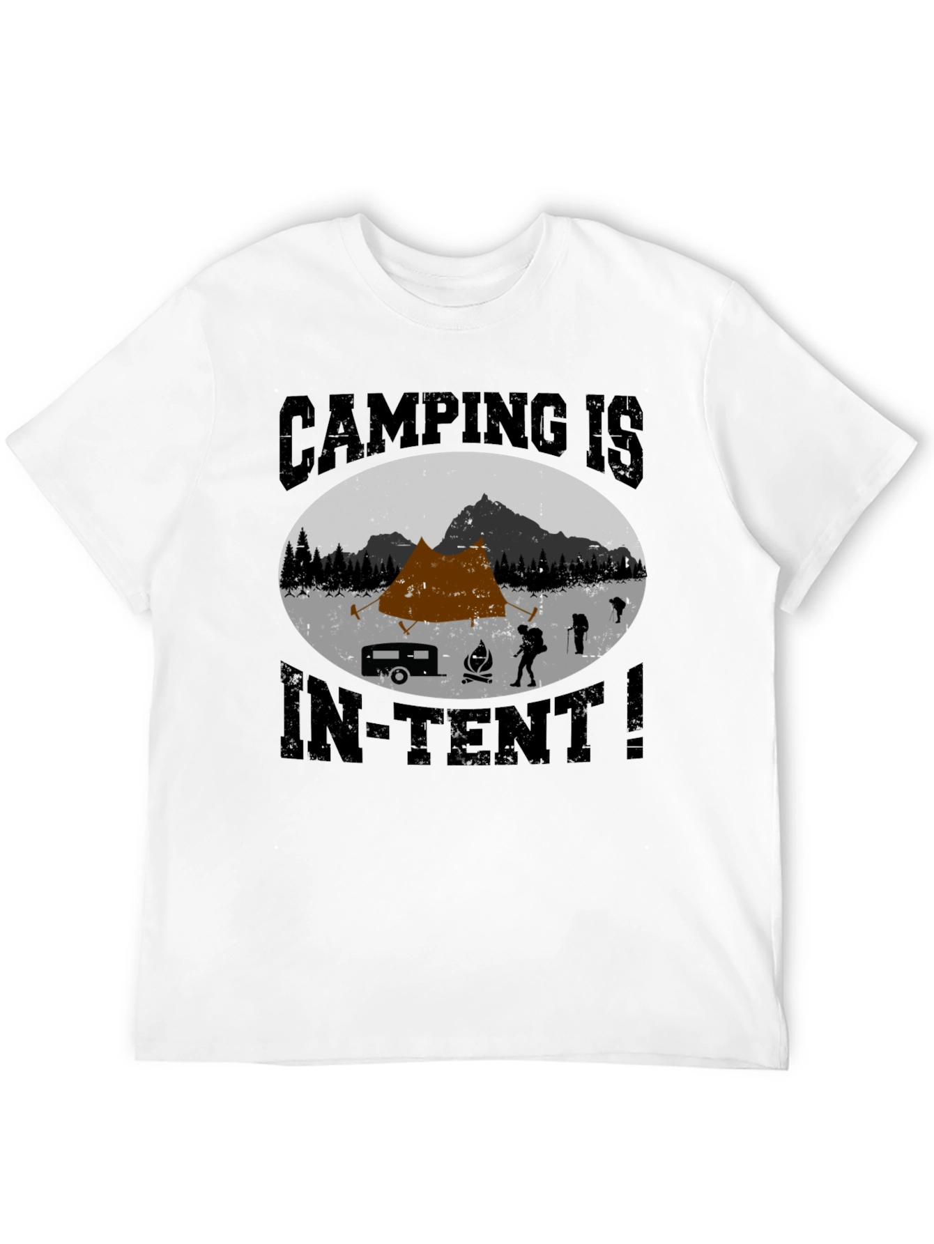 Camping Is In-Tent T-Shirt - Adventure Tee