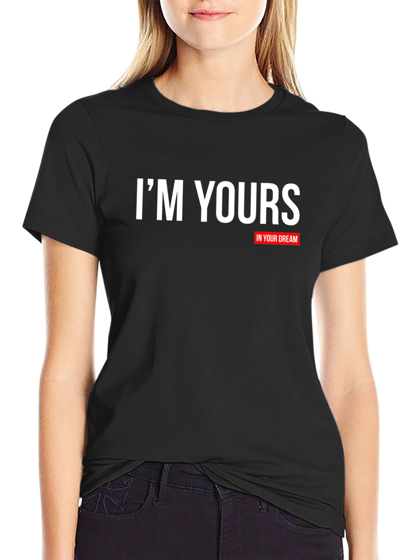 Im Yours T-Shirt - Black Short Sleeve