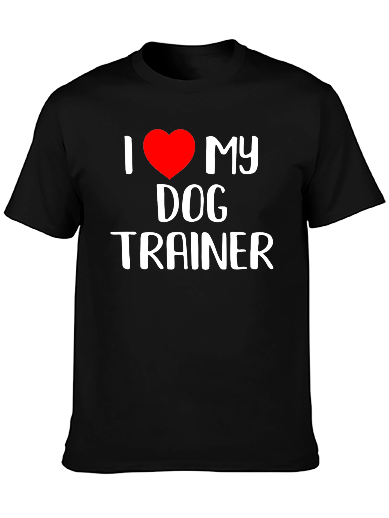 I Love My Dog Trainer Black T-Shirt