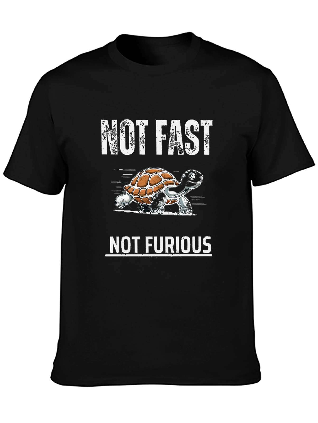 Not Fast Not Furious Turtle T-Shirt