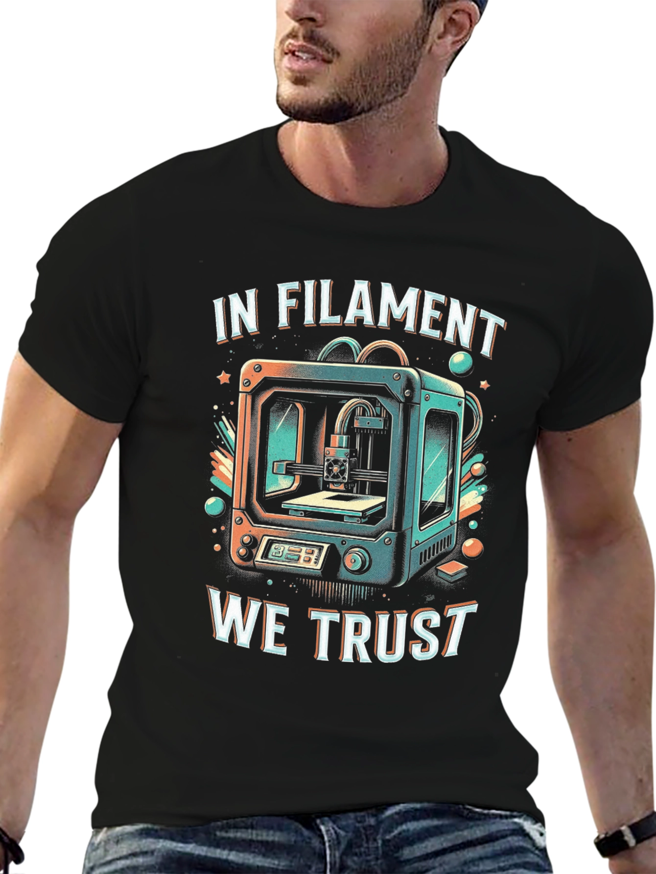 In Filament We Trust 3D Printing T-Shirt