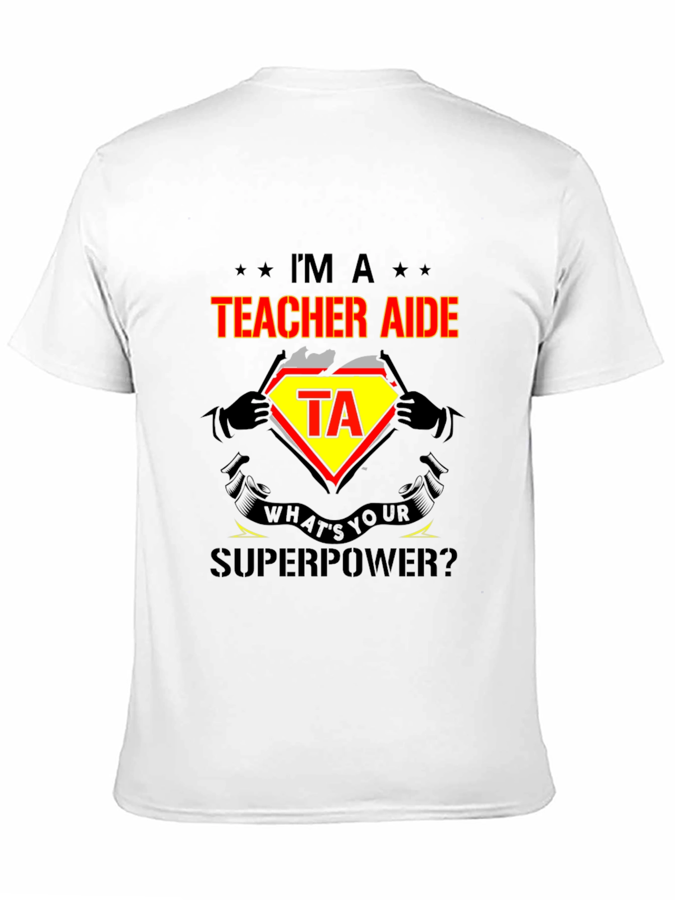 Teacher Aide Superpower Graphic T-Shirt