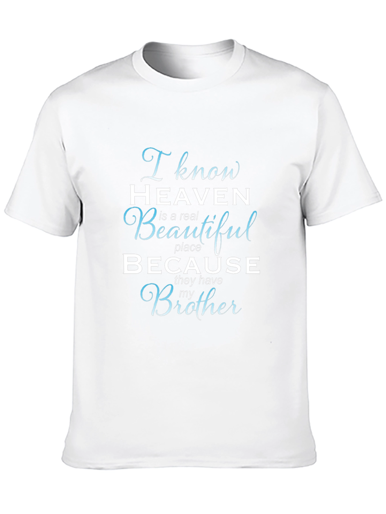 Brother in Heaven Memorial T-Shirt