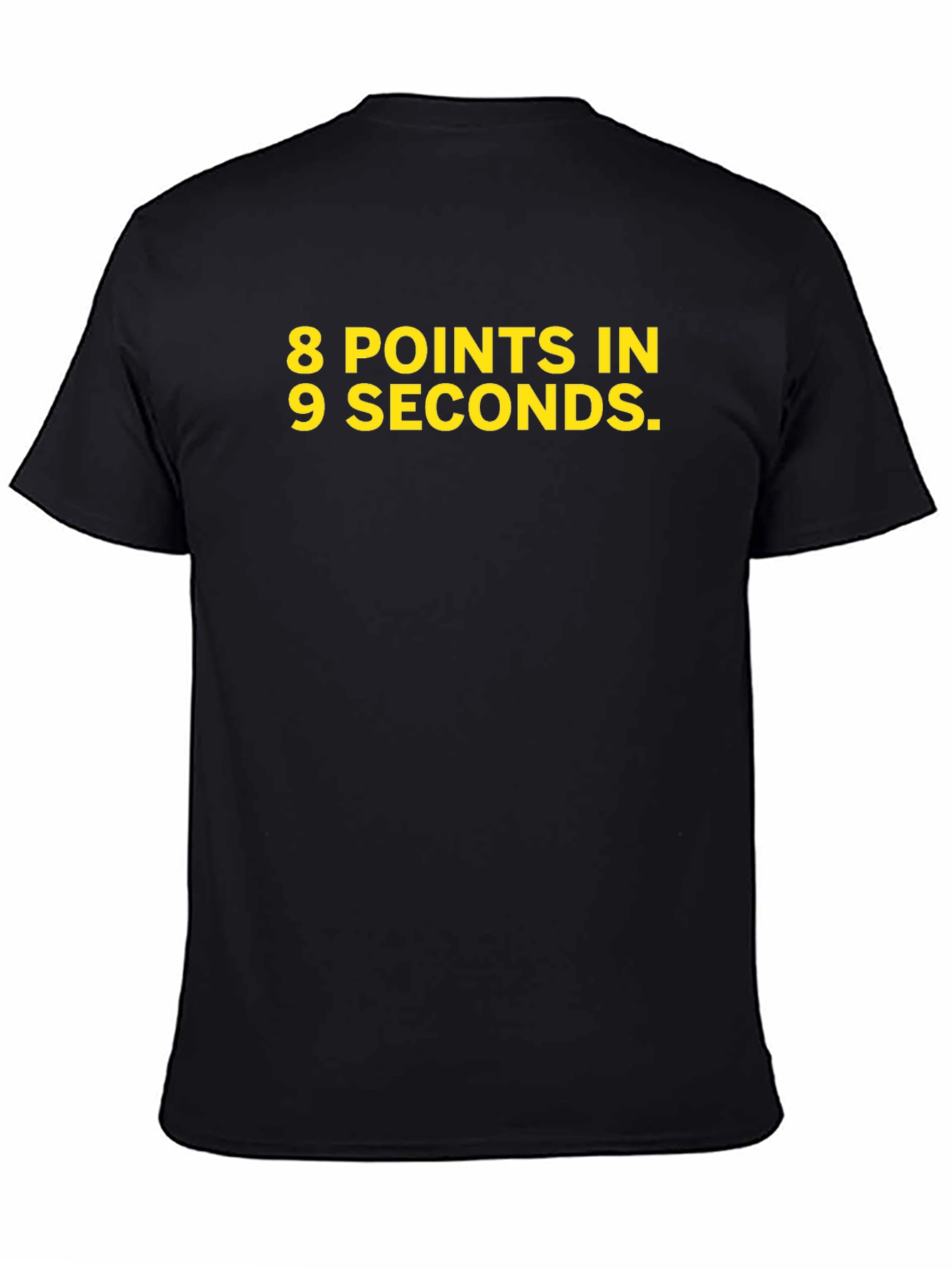 8 Points in 9 Seconds Graphic T-Shirt