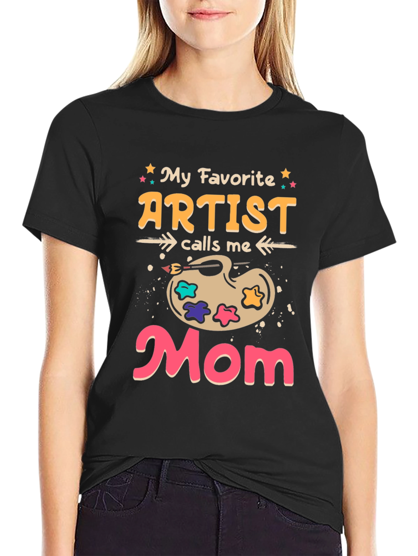 My Favorite Artist Calls Me Mom T-Shirt