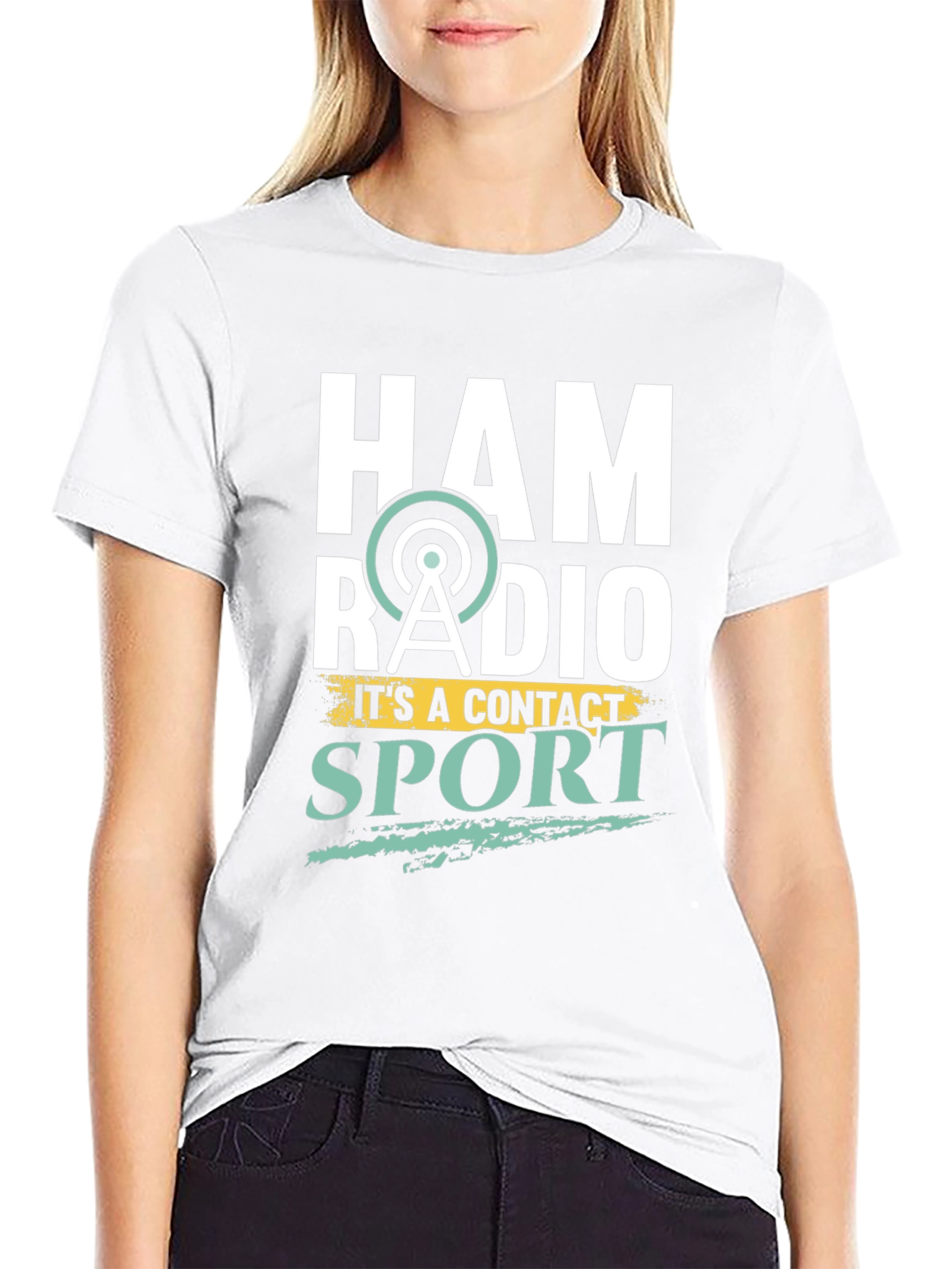 Ham Radio T-Shirt: Its a Contact Sport!