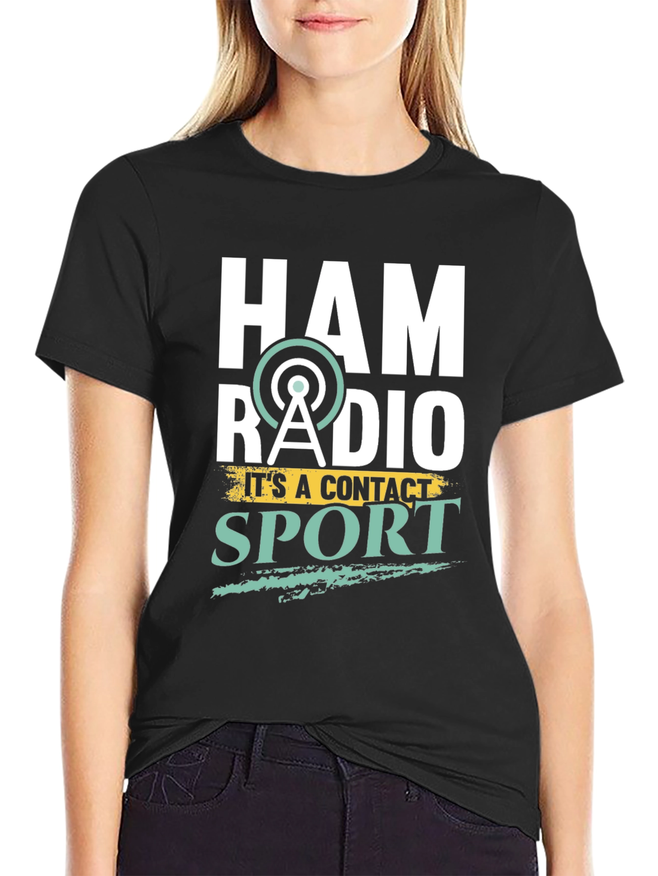 Ham Radio T-Shirt: Its a Contact Sport!