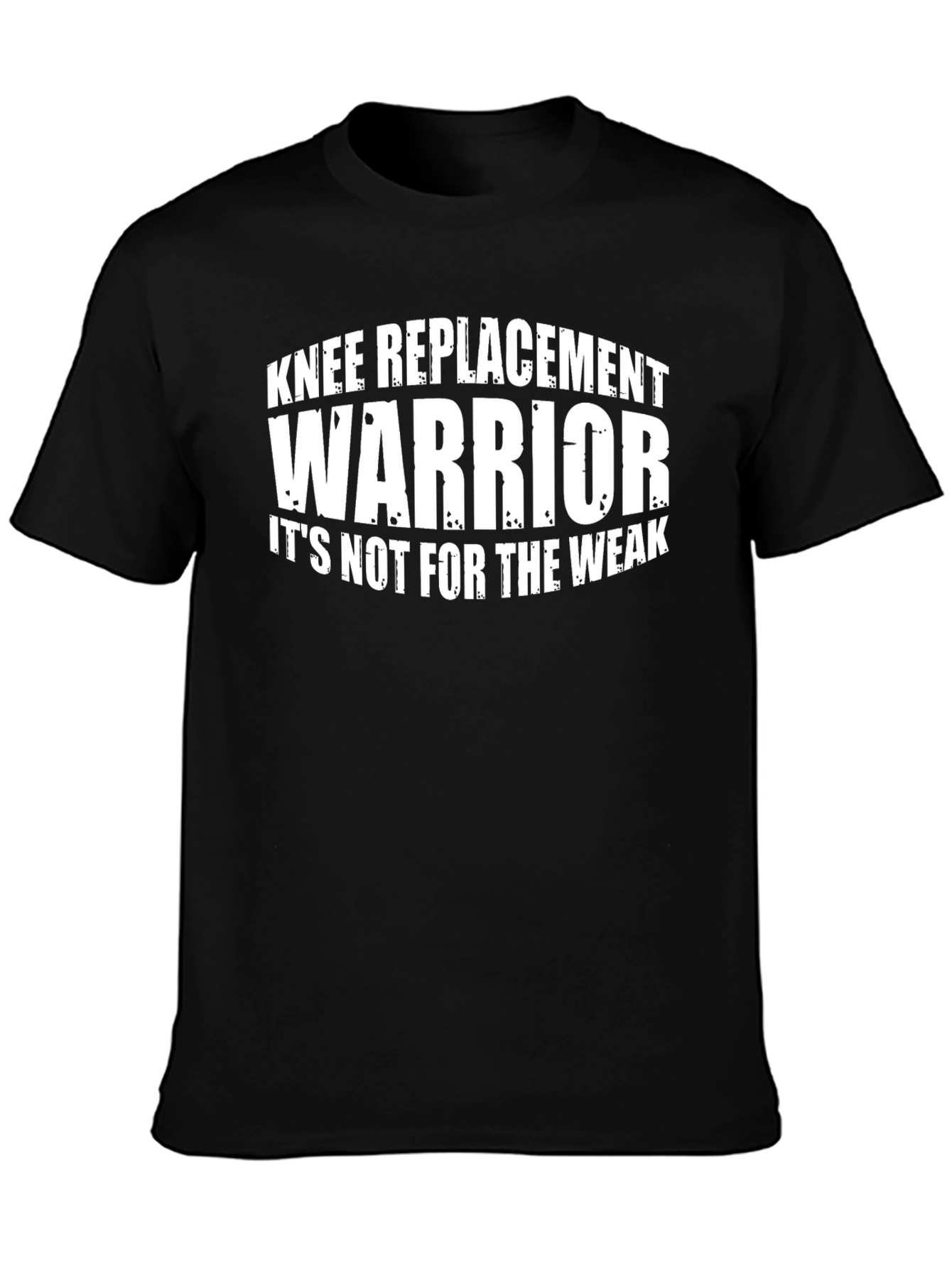 Knee Replacement Warrior Black T-Shirt