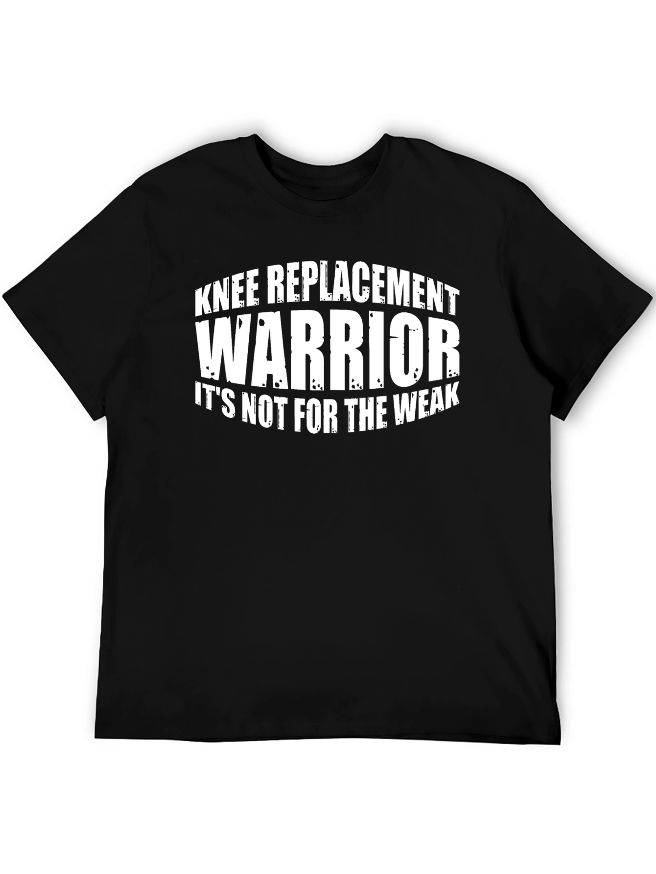 Knee Replacement Warrior Black T-Shirt