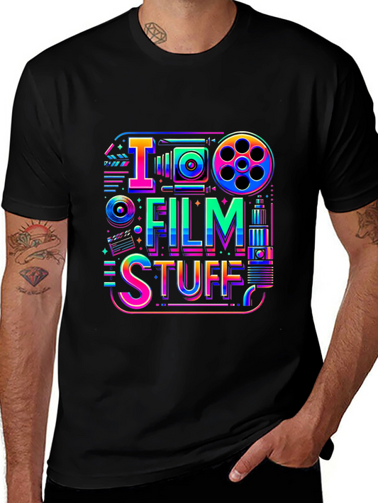 I Do Film Stuff T-Shirt: Movie Lover Apparel